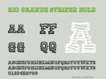 Rio Grande Striped Bold Version 1.00 July 17, 2010, initial release Font Sample