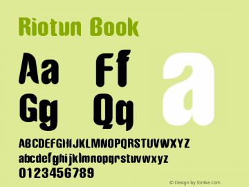 Riotun Book Version 1.00 November 21, 20 Font Sample