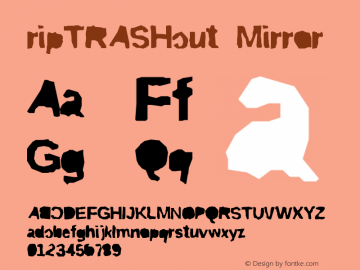 ripTRASHcut Mirror Version 1.000 Font Sample