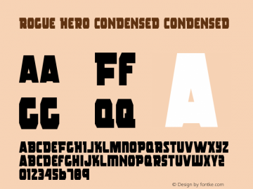 Rogue Hero Condensed Condensed 1 Font Sample
