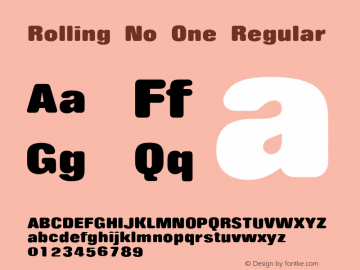 Rolling No One Regular 1.0 Font Sample