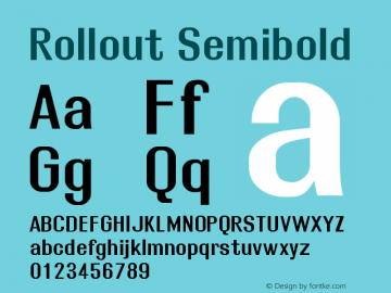 Rollout Semibold 1.0 Font Sample