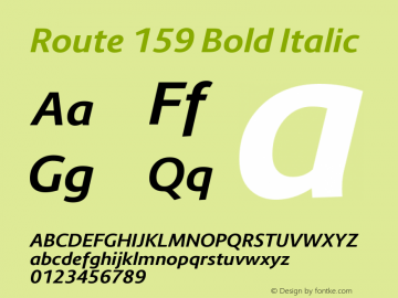 Route 159 Bold Italic Version 1.000;PS 001.000;hotconv 1.0.70;makeotf.lib2.5.58329 Font Sample