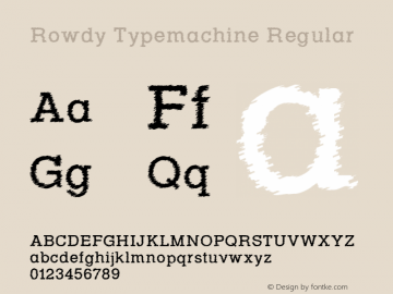 Rowdy Typemachine Regular Version 5.023 Font Sample