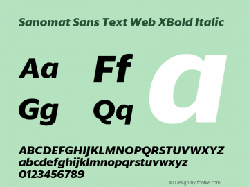 Sanomat Sans Text Web XBold Italic Version 1.1 2015 Font Sample