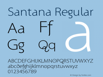 Santana Regular 1.0 2004-02-03 Font Sample