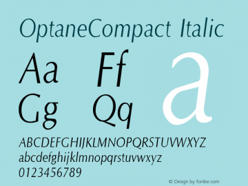 OptaneCompact Italic The IMSI MasterFonts Collection, tm 1995 IMSI Font Sample