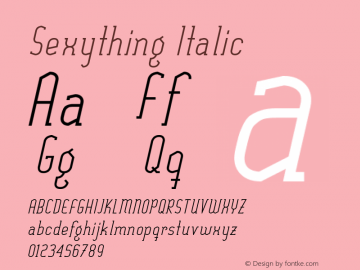 Sexything Italic 1.000 Font Sample