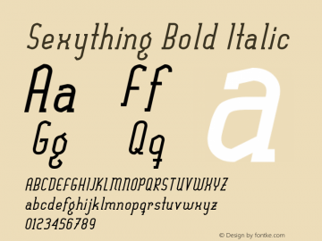 Sexything Bold Italic Version 001.001 Font Sample