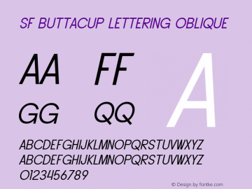 SF Buttacup Lettering Oblique ver 1.0; 2000. Freeware. Font Sample