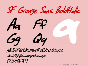 SF Grunge Sans BoldItalic Version ver 1.0; 1999. Freew图片样张