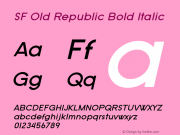 SF Old Republic Bold Italic ver 2.0; 2000. Freeware for non-commercial use.图片样张