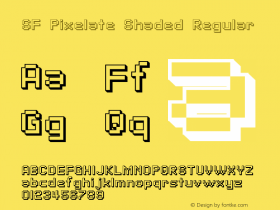 SF Pixelate Shaded Regular ver 1.0; 2000. Freeware for non-commercial use. Font Sample