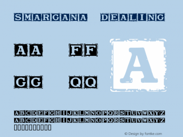 Smargana Dealing Version Macromedia Fontograp Font Sample