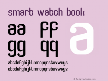 smart watch Book Version 1.00 November 1, 201 Font Sample