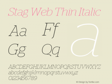 Stag Web Thin Italic Version 2.1 2011 Font Sample