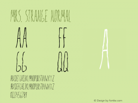 Mrs. Strange Normal 1.1 Font Sample