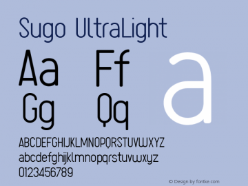 Sugo UltraLight Version 2.003 Font Sample