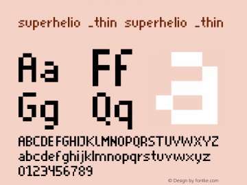 superhelio _thin superhelio _thin Macromedia Fontographer 4.1.5 06.10.2001 Font Sample