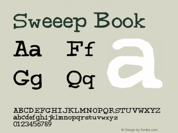 Sweeep Book Version 1.15 June 8, 2005 Font Sample