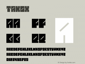 Takox ☞ 001.001;com.myfonts.easy.john-moore.takox.regular.wfkit2.version.3Ttd图片样张