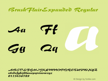 BrushFlairExpanded Regular Macromedia Fontographer 4.1.5 5/17/98 Font Sample