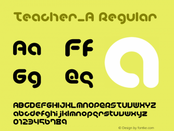 Teacher_A Regular 1.0 Font Sample