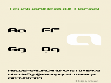 TeknikohlRemix01 Normal Macromedia Fontographer 4.1.5 2/23/99 Font Sample