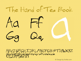 The Hand of Tes Book Version 1.00 August 15, 2012 Font Sample