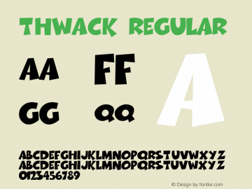 Thwack Regular Macromedia Fontographer 4.1 2/4/96图片样张