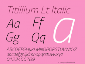 Titillium Lt Italic Version 1.000;PS 57.000;hotconv 1.0.70;makeotf.lib2.5.55311 Font Sample