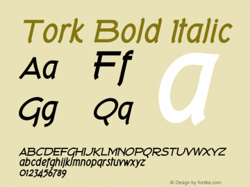 Tork Bold Italic OTF 3.000;PS 001.001;Core 1.0.29图片样张