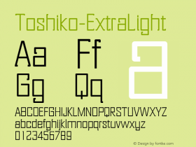 Toshiko-ExtraLight ☞ Version 001.000;com.myfonts.easy.thinkdust.toshiko.extra-light.wfkit2.version.3wWf图片样张