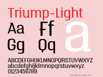 Triump-Light ☞ 1.000;com.myfonts.easy.latinotype.triump.light.wfkit2.version.4k8S Font Sample