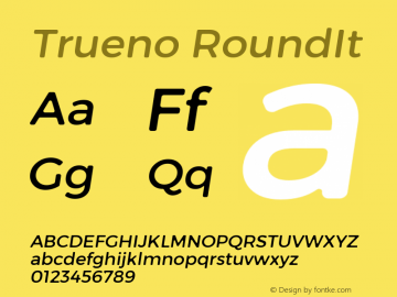 Trueno RoundIt Version 3.001 Font Sample