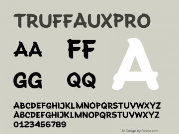 TruffauxPro ☞ Version 1.000;com.myfonts.easy.cloud9-type-dept.truffaux-pro.regular.wfkit2.version.4mHz图片样张