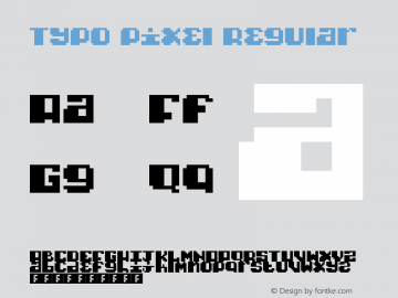 Typo pixel Regular Version 1.0 Font Sample