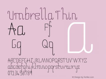 Umbrella Thin Version 2.000 Font Sample