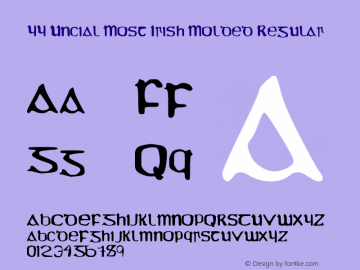 YY Uncial Most Irish Molded Regular Version 1.00 June 7, 2006, initial release Font Sample