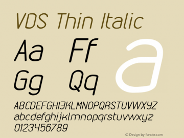 VDS Thin Italic Version 1.000 2012 initial release图片样张