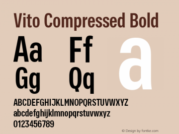 Vito Compressed Bold Version 1.000;PS 001.000;hotconv 1.0.70;makeotf.lib2.5.58329 Font Sample