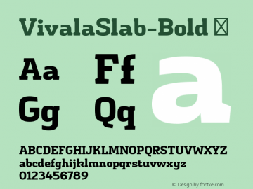 VivalaSlab-Bold ☞ Version 1.006;PS 001.006;hotconv 1.0.70;makeotf.lib2.5.58329;com.myfonts.easy.johannes-hoffmann.vivala-slab.bold.wfkit2.version.4hDs Font Sample