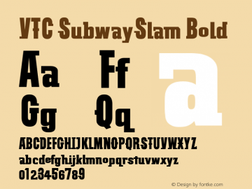VTC SubwaySlam Bold Version 1999; 1.0, initial r Font Sample