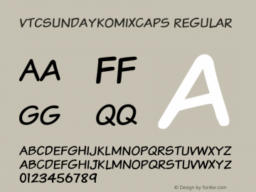 VTCSundaykomixcaps Regular 1999; 1.0, initial release Font Sample