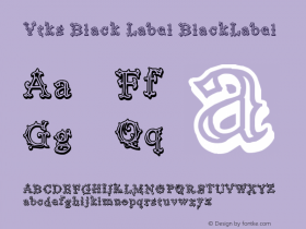 Vtks Black Label BlackLabel Version 1.00 March 27, 2007, Font Sample