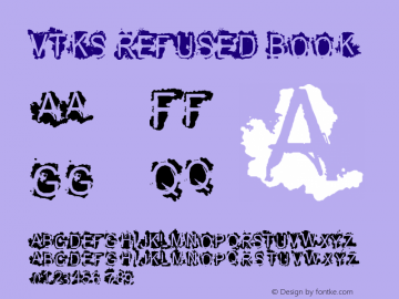 VTKS REFUSED Book Version 1.00 May 7, 2007, in Font Sample