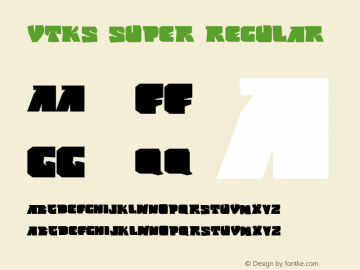 vtks super Regular Version 1.00 February 19, 2010, initial release Font Sample