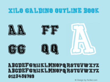 Xilo Galdino Outline Book Version 1.00 September 14, 2 Font Sample