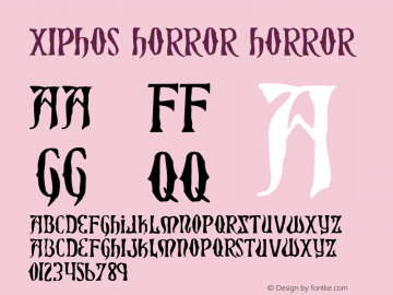 Xiphos Horror Horror 001.000 Font Sample