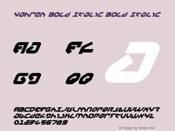 Yahren Bold Italic Bold Italic 2 Font Sample